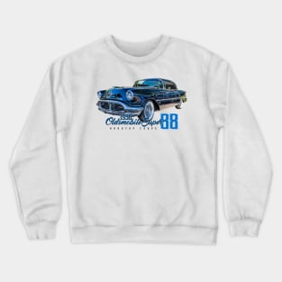 1956 Oldsmobile Super 88 Hardtop Coupe Crewneck Sweatshirt